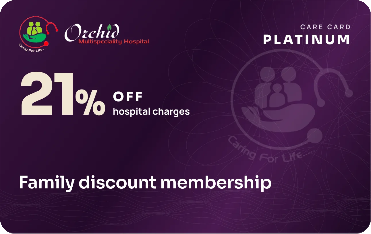 Orchid Platinum Care Card — 21% off hospital charges